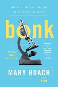 Cover of Bonk: The Curious Coupling of Science and Sexbook